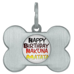 Médaillons Pour Animaux Domestiques Anniversaire allemand Hakuna Matata Art Imprimer