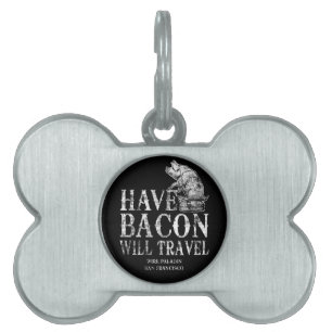 Médaillons Pour Animaux Domestiques Grunge Avoir Bacon Voyage