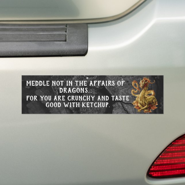 Meddle nicht in den Angelegenheiten der Drachen Bu Autoaufkleber (Auf Auto)