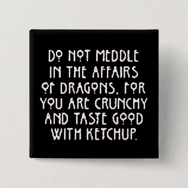 Meddlewith Dragons Button (Vorderseite)