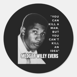 Medgar Wiley Evers zitieren Black History African Runder Aufkleber