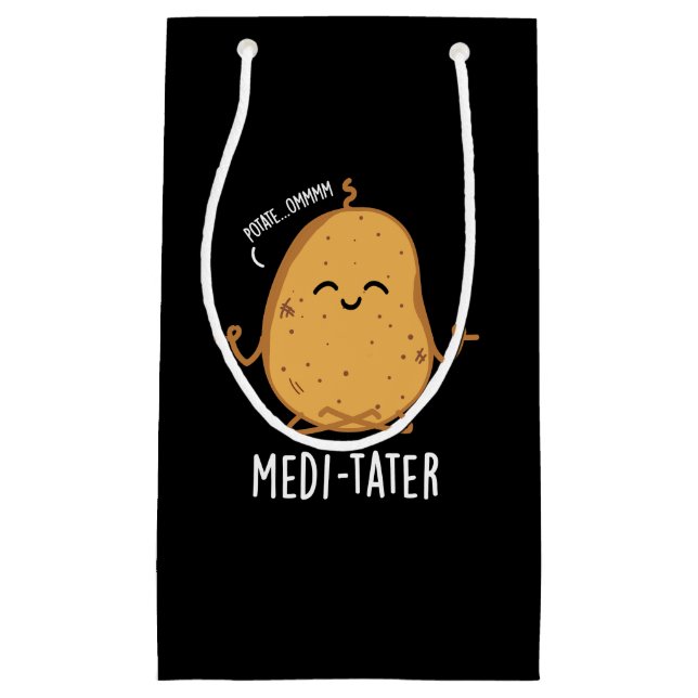 Medi-tater Funny Meditating Potato Pun Dark BG Kleine Geschenktüte (Vorderseite)