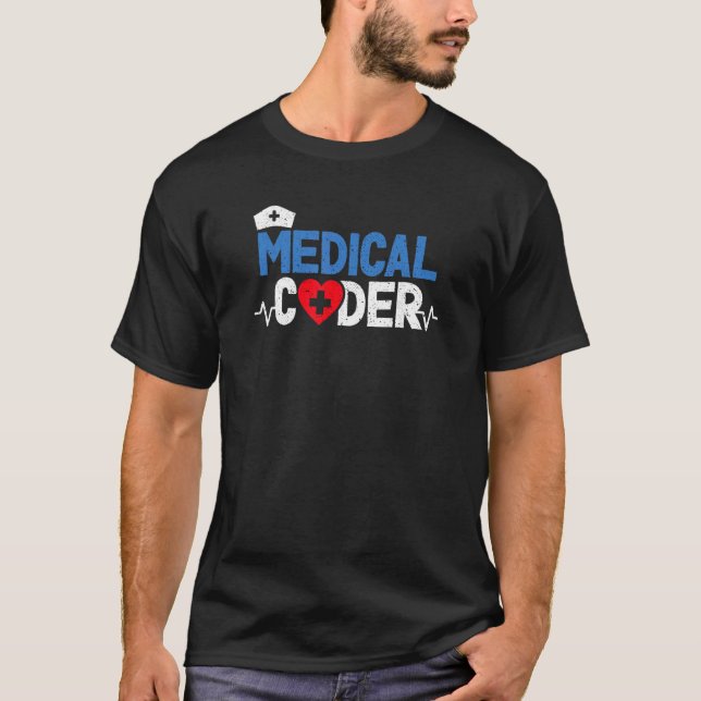 Medical Coder Billing Specialist Clinical Coding O T-Shirt (Vorderseite)