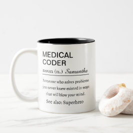 Medical Coder Definition Zweifarbige Tasse