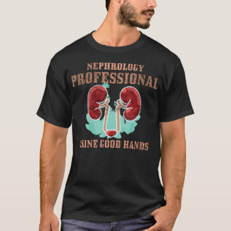 Medical Pun Nephrology Urine Good Hand Nephrologis T-Shirt