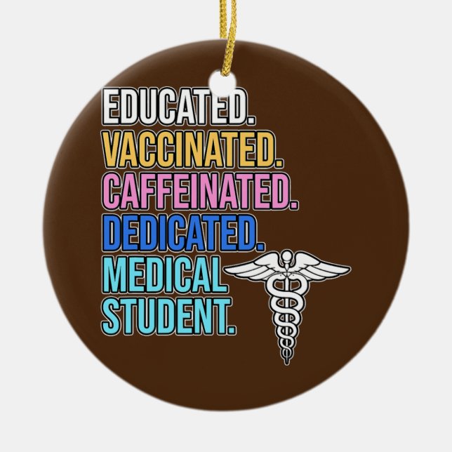 Medical Student Med School Keramik Ornament (Vorne)