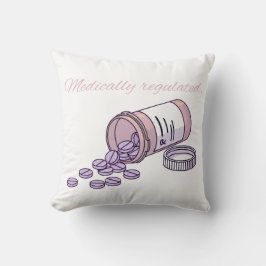 Medically Regulated Cute Pink Pill Bottle Girly Kissen