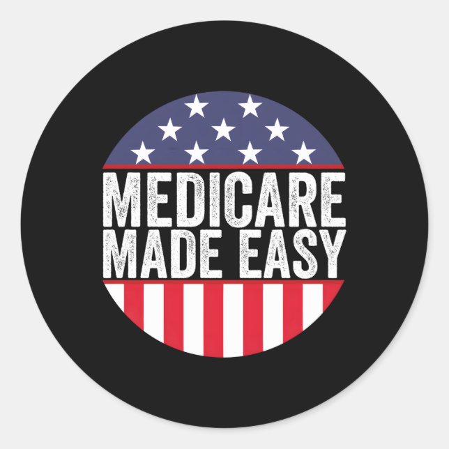 Medicare Made Easy Insurance Agent Broker Sales Ma Runder Aufkleber (Vorderseite)