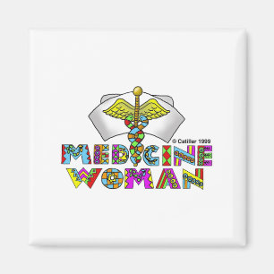 Medicine Woman Magnet