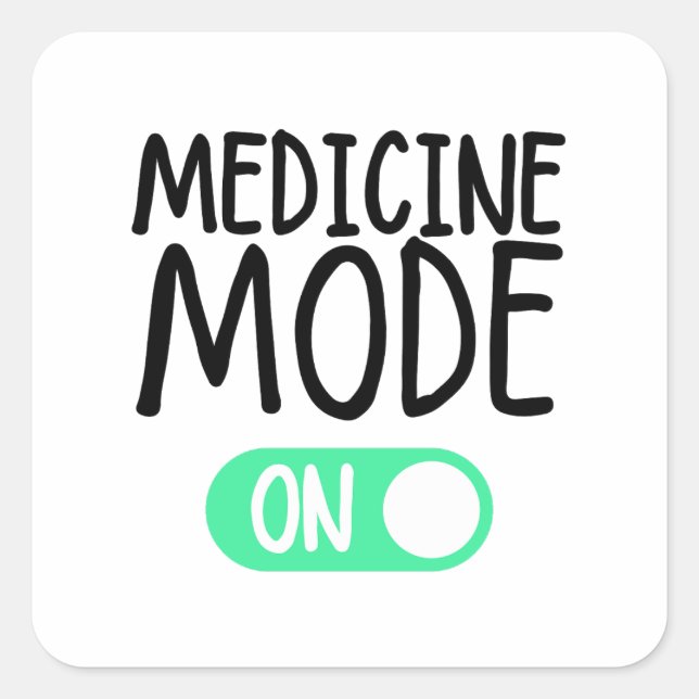 Medikationsmodus aktiviert quadratischer aufkleber (Vorderseite)
