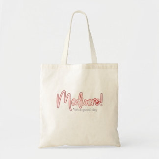 Mediocre! Tote bag Tragetasche