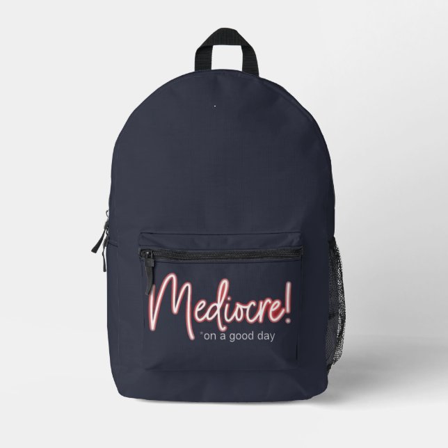Mediokre! Rucksack (Vorderseite)