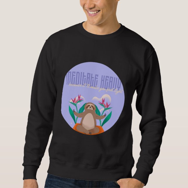 Meditat Heavy Sweatshirt (Vorderseite)