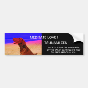 MEDITATE LIEBE ! TSUNAMI ZEN AUTOAUFKLEBER