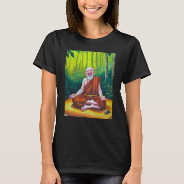 Meditation Guru Laughing Zen Buddha Meditation T-Shirt (Vorderseite)