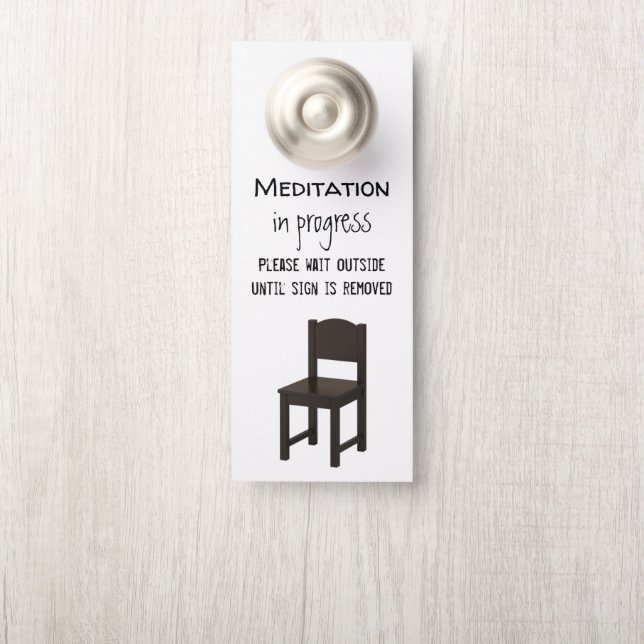 Meditation in Progress Door Hanger Türanhänger (Auf Knauf)