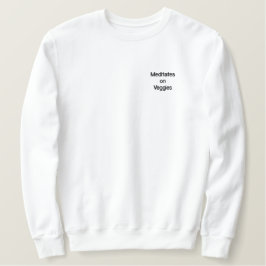 Meditationen auf Veggies Crew Sweater Besticktes Sweatshirt
