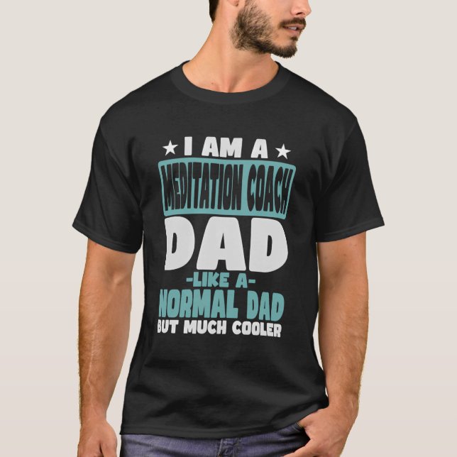 Meditationslehrer Vater Cooler als normal T-Shirt (Vorderseite)