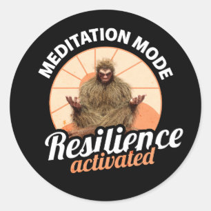 Meditationsmodus Bigfoot Belastbarkeit aktiviert Runder Aufkleber