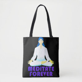 Meditieren für immer tasche
