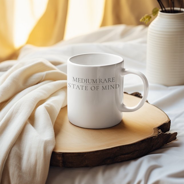 Medium Rare State of Mind Fleischfresser Kaffeetasse (Von Creator hochgeladen)