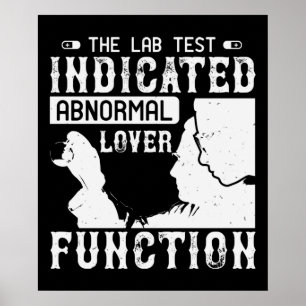 Medizin - Labortest zeigt abnormalen Liebhaber Poster
