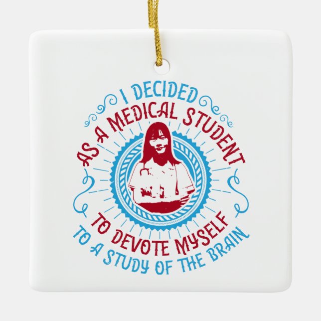 Medizin - Medical Student Studies Gehirn Keramikornament (Vorderseite)