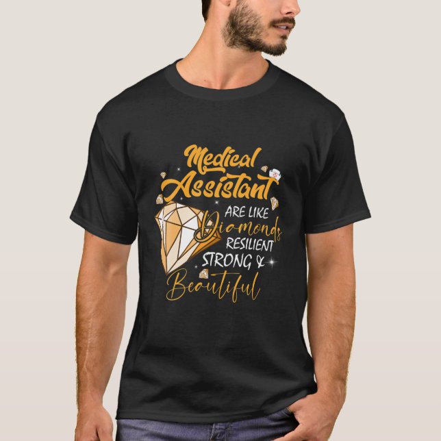 Medizinische Assistentin sind wie Diamonds glückli T-Shirt (Vorderseite)