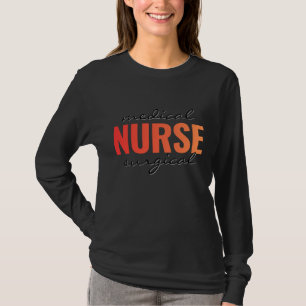 Medizinische Chirurgische Krankenschwester Moderne T-Shirt