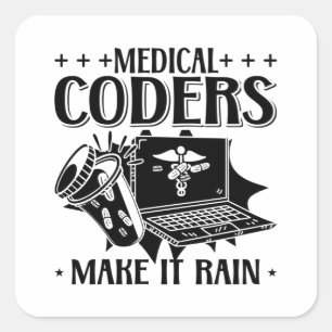 Medizinische Coder machen es zu einem gereizten me Quadratischer Aufkleber