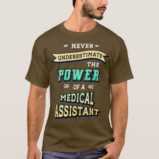 Medizinischer Assistent 16 T-Shirt