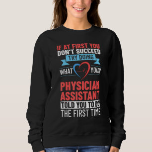Medizinischer Assistenzarzt Medizinstudent PA Kran Sweatshirt