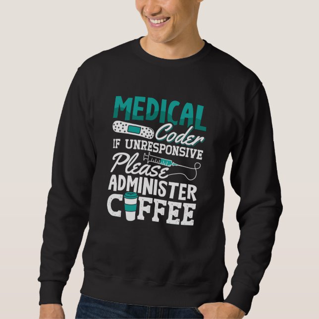 Medizinischer Coder-Kaffeekocher für ICD-Coding Sweatshirt (Vorderseite)