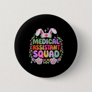 Medizinischer Istant Squad Funny Niedlich Ostertag Button