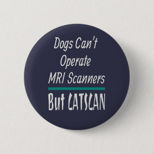 Medizinischer Joke Hunde und Katzen Vater Witz Button