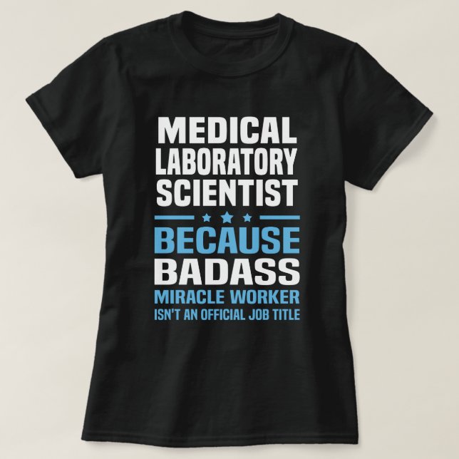Medizinischer Laborwissenschaftler T-Shirt (Design vorne)