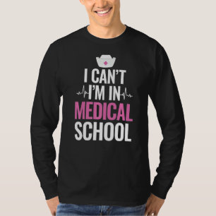 Medizinstudent Student Med Bildung Gradua T-Shirt