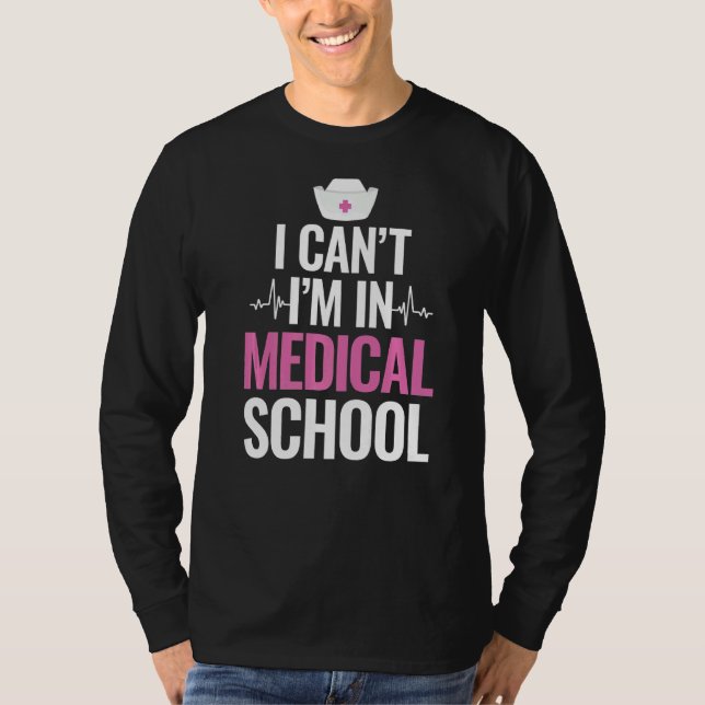Medizinstudent Student Med Bildung Gradua T-Shirt (Vorderseite)