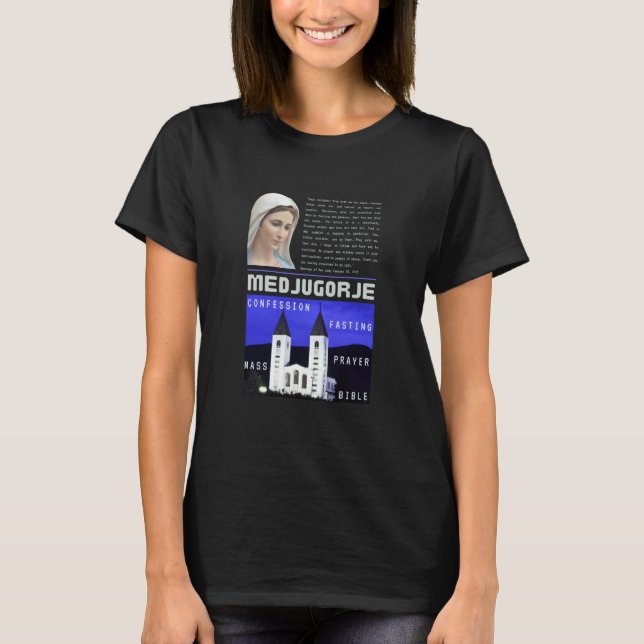 Medjugorje Message January 25 2023 Prayer Mass Con T-Shirt (Vorderseite)
