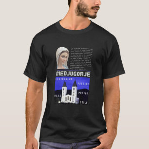 Medjugorje Nachricht 25. Januar 2023 Gebet Mass Co T-Shirt