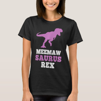 Meemaw-Saurus Rex Dino Dinosaurier Meemawsaurus Lu T-Shirt