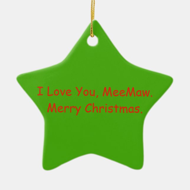 MeeMaw Weihnachtsgeschenk-Verzierung Keramik Ornament (Vorne)