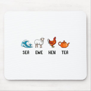 Meer Mutterschaf Henne Tee Lustiger Witz Spruch Zi Mousepad