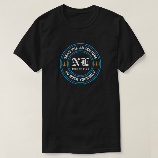 Meere das Abenteuer gehen Felsen sich founde 1497 T-Shirt (Design vorne)
