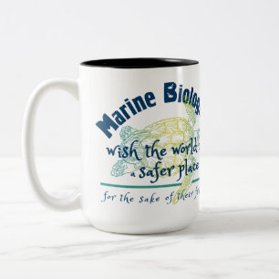 Meeresbiologe wünschen sich, dass die Welt sicher Zweifarbige Tasse