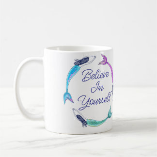 Meerjungfrau - glaube an dich selbst kaffeetasse