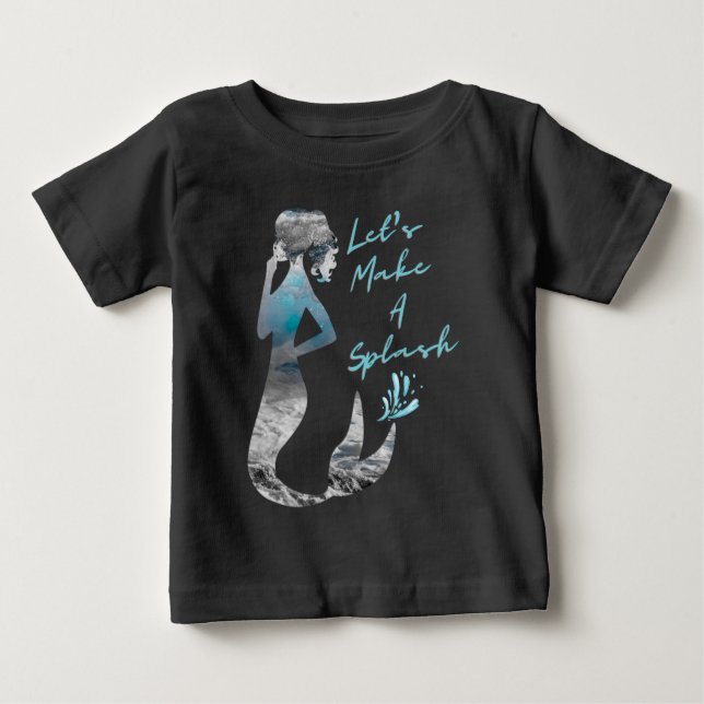 Meerjungfrau Lasst uns einen Schlag machen Baby T-shirt (Vorderseite)