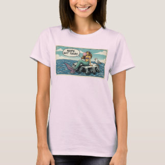 Meerjungfrau Nicht Heute Lustiges-T-Shirt T-Shirt