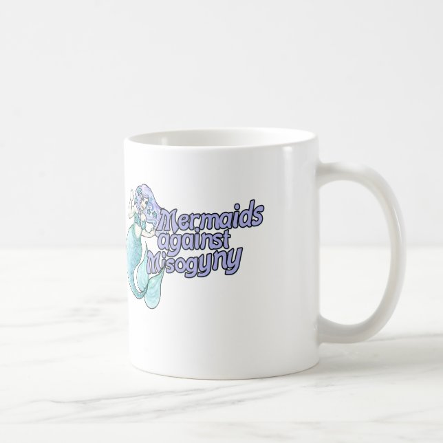 Meerjungfrauen gegen Frauenfeindlichkeit Kaffeetasse (Rechts)