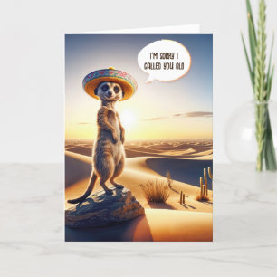 Meerkat Getting Old Birthday Spaß Karte